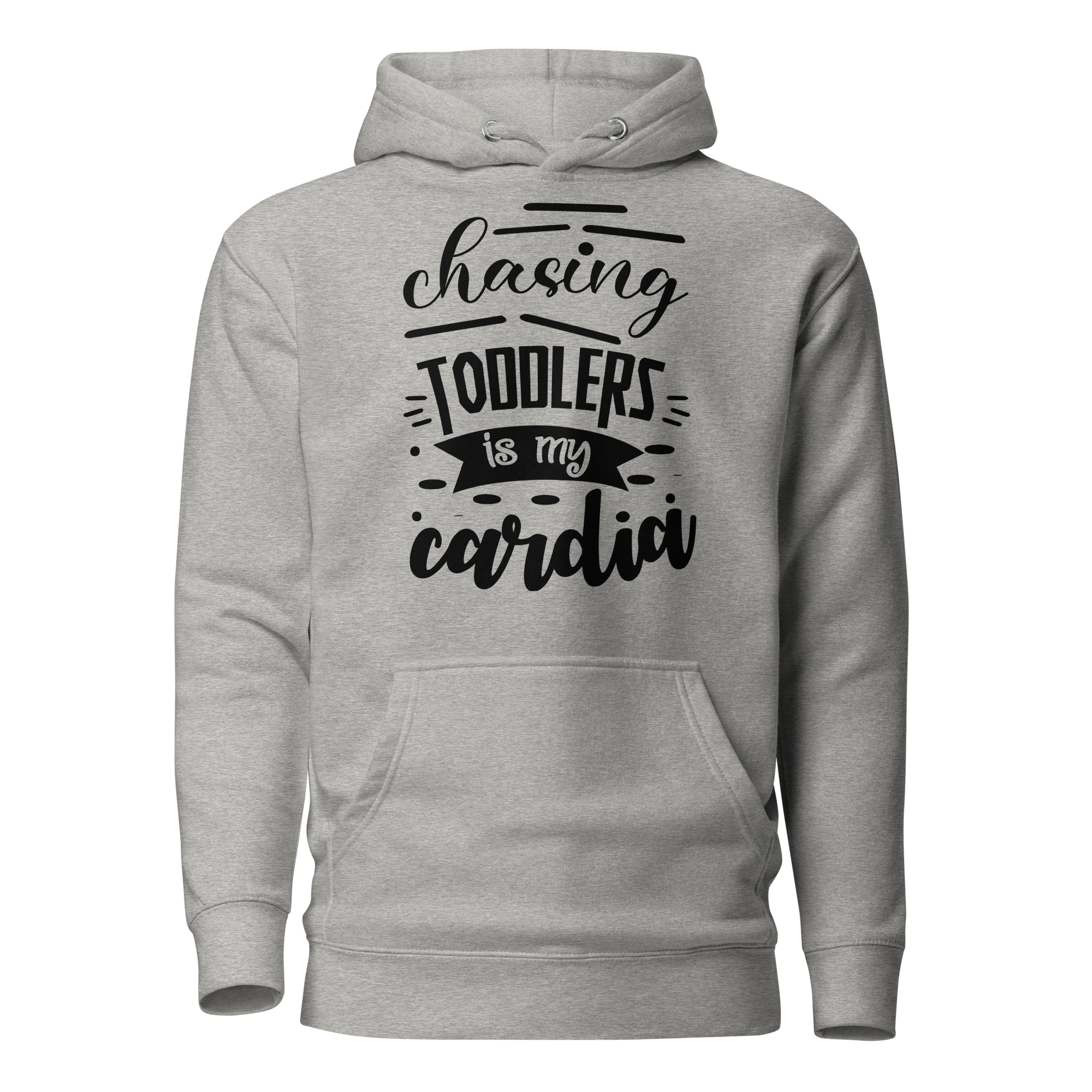 Chasing Toddlers Is My Cardio Unisex Hoodie