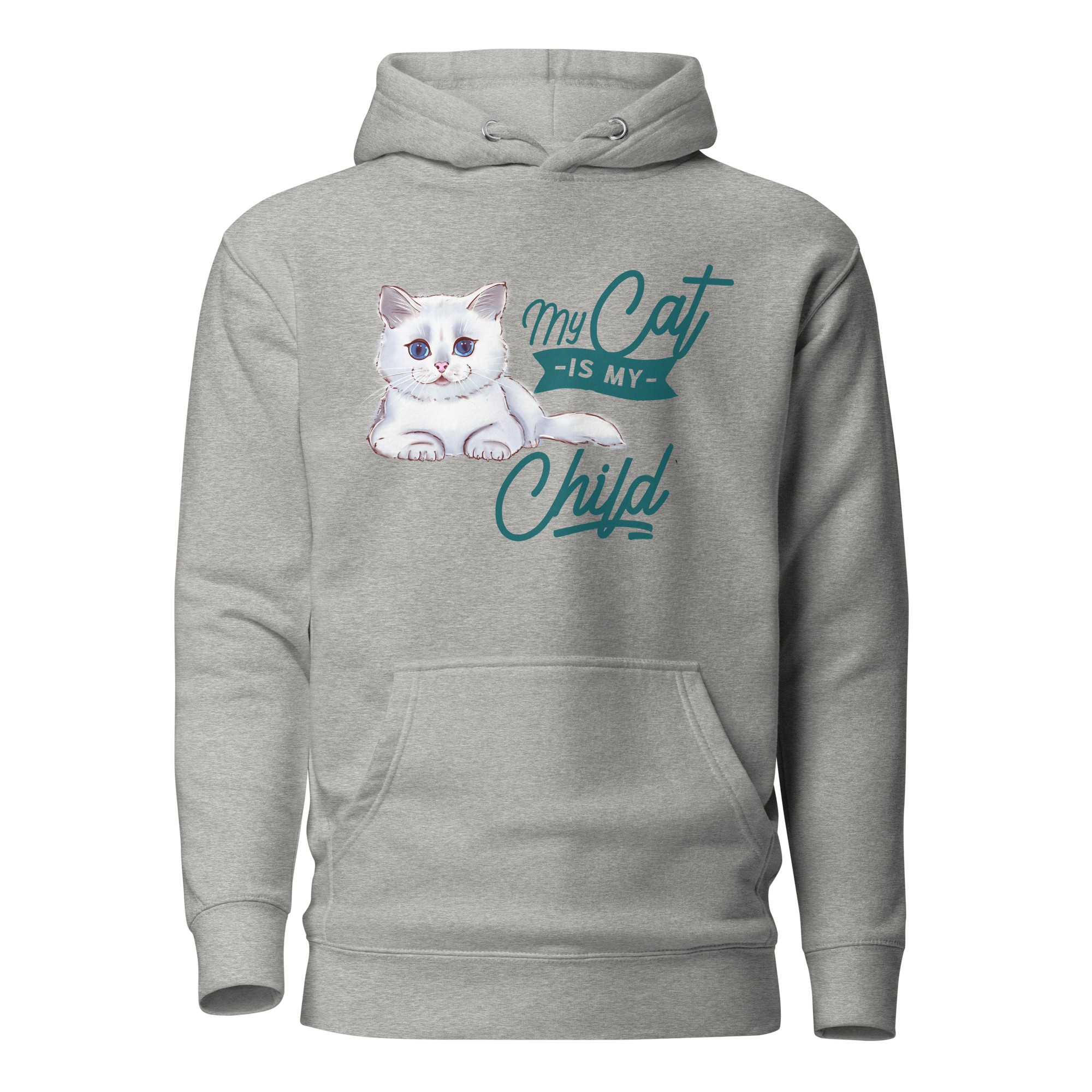 My Cat Is My Child Unisex Hoodie