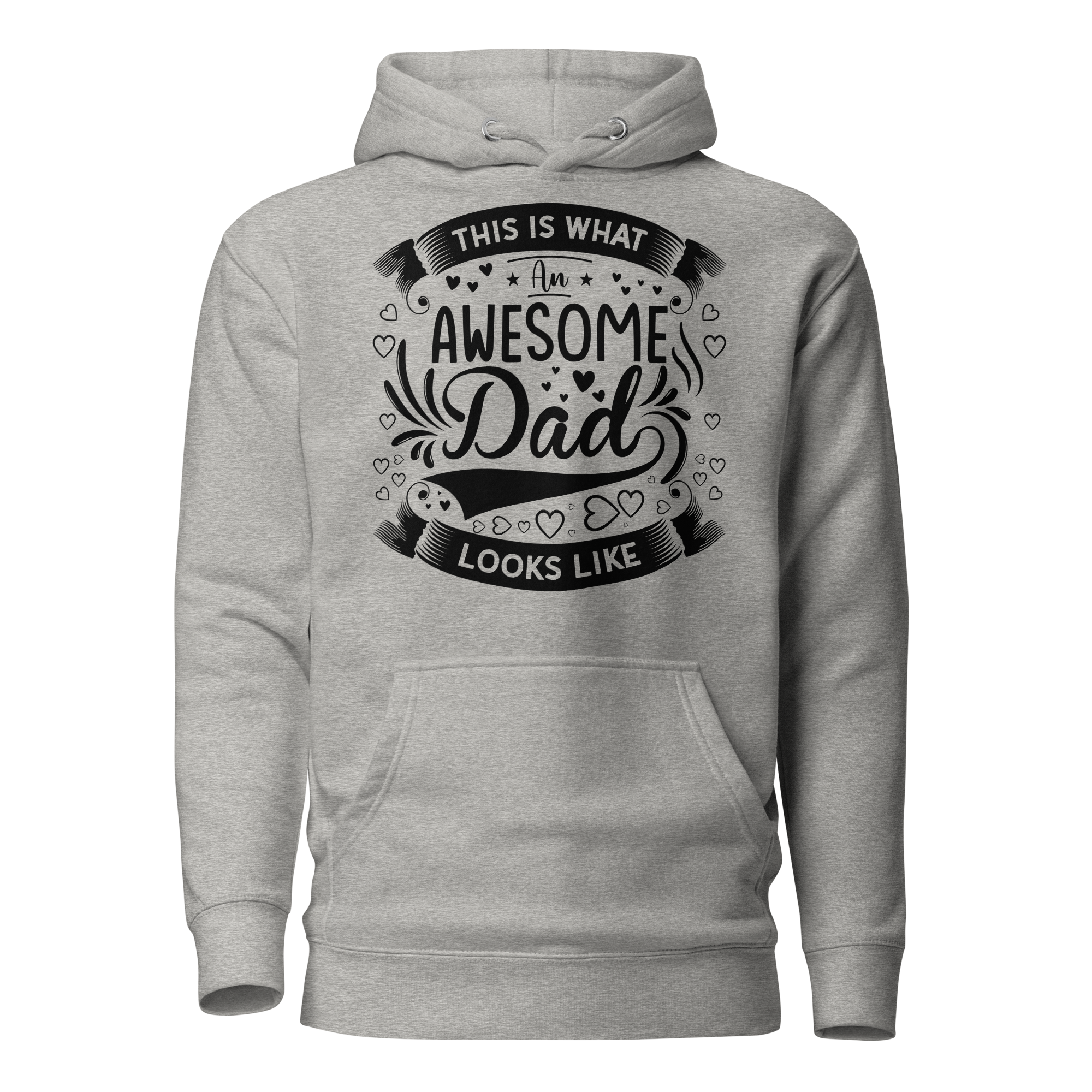 This Is What An Awesome Dad Looks Like Unisex Hoodie