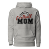 Football Mom Unisex Hoodie