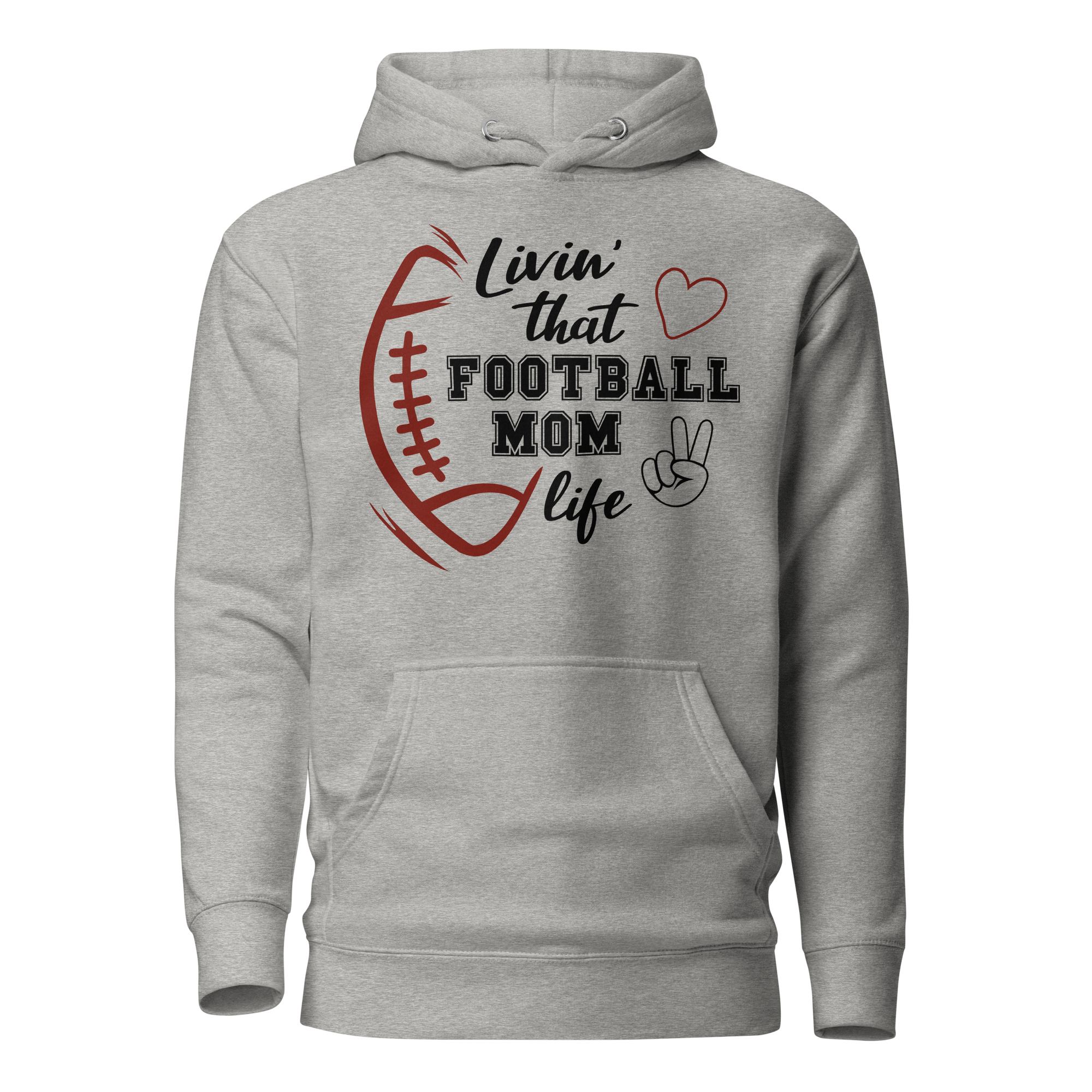 Living That Football Mom Life Unisex Hoodie