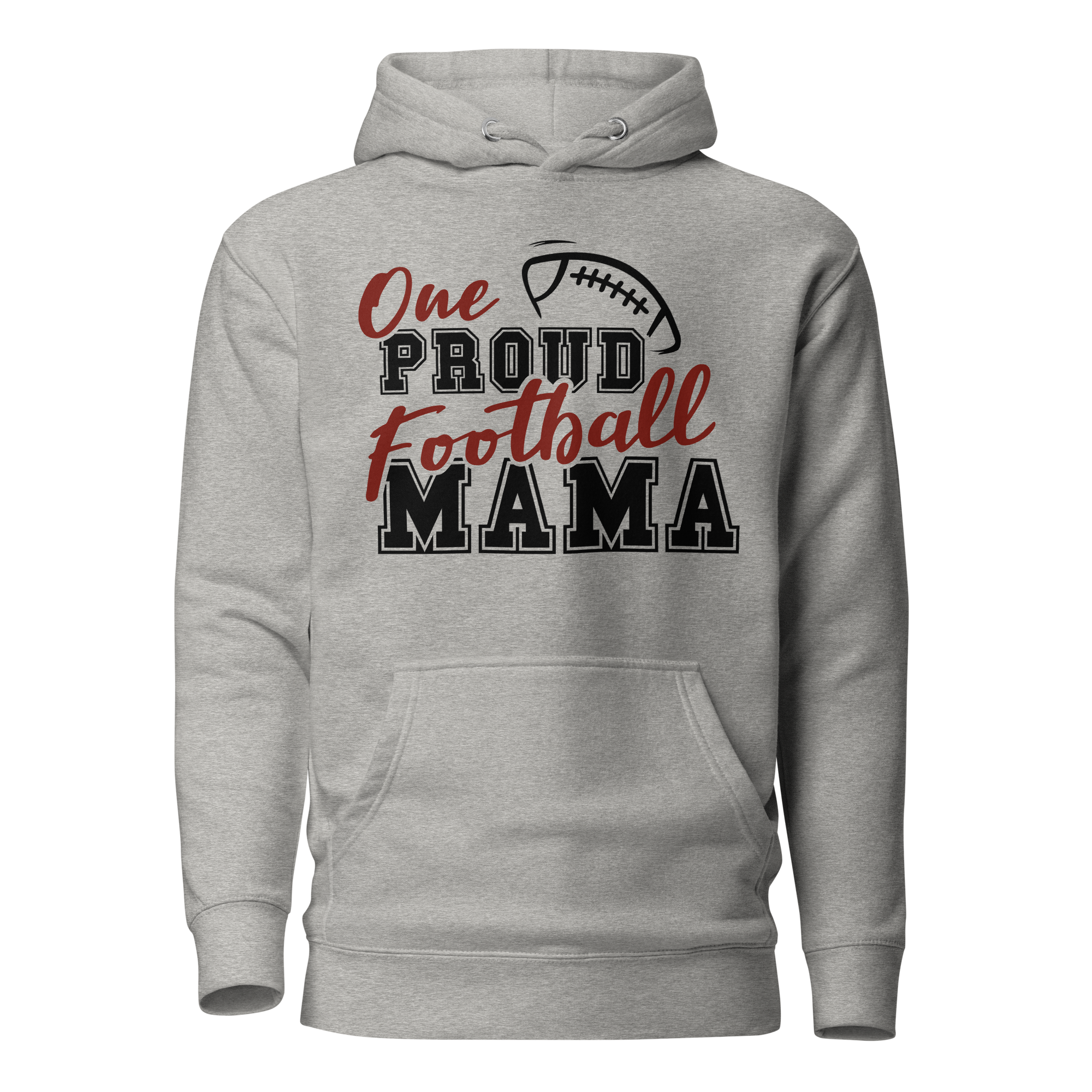 One Proud Football Mama Unisex Hoodie