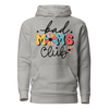 Bad Moms Club Unisex Hoodie