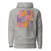 Bad Moms Club Unisex Hoodie