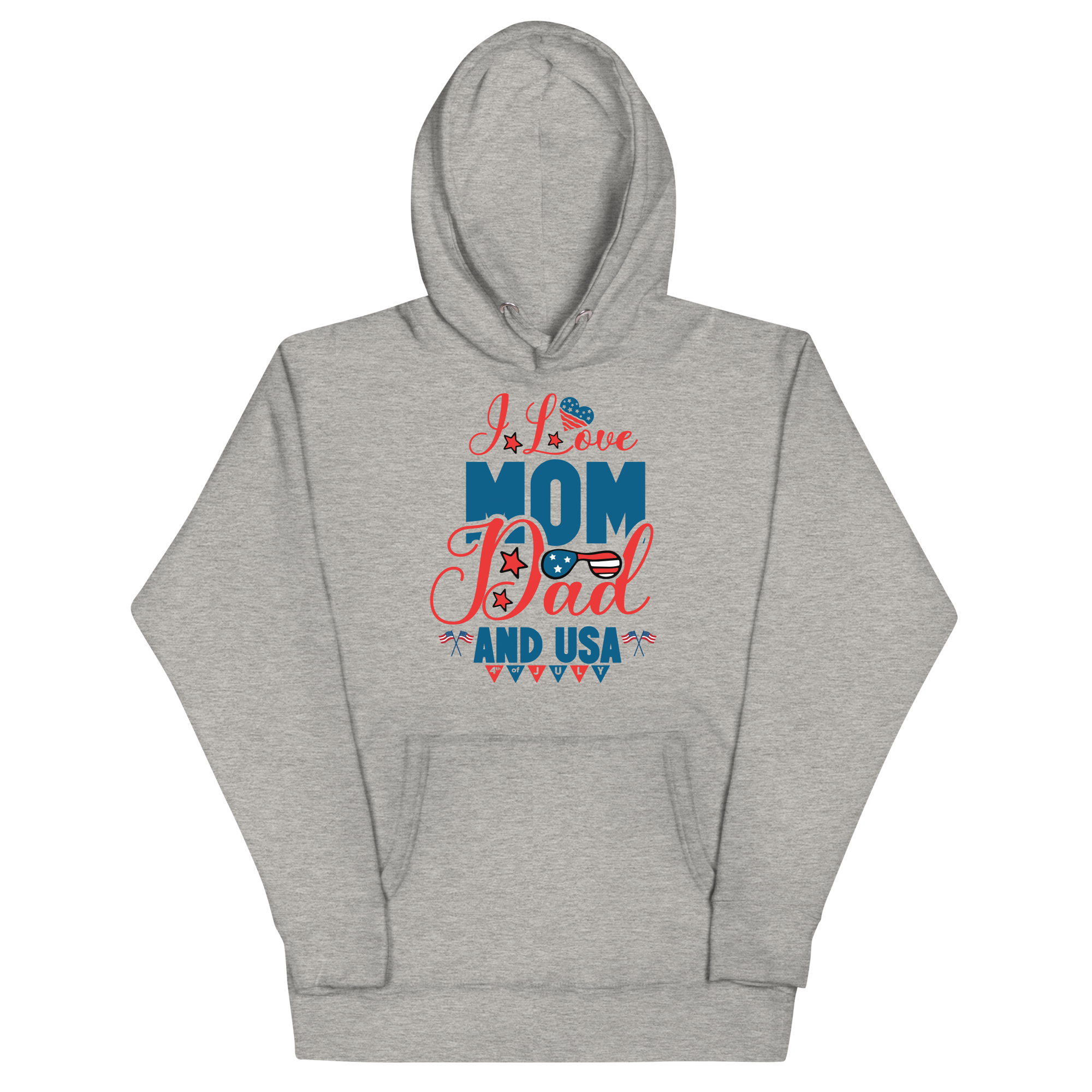 I Love Mom, Dad And USA Unisex Hoodie