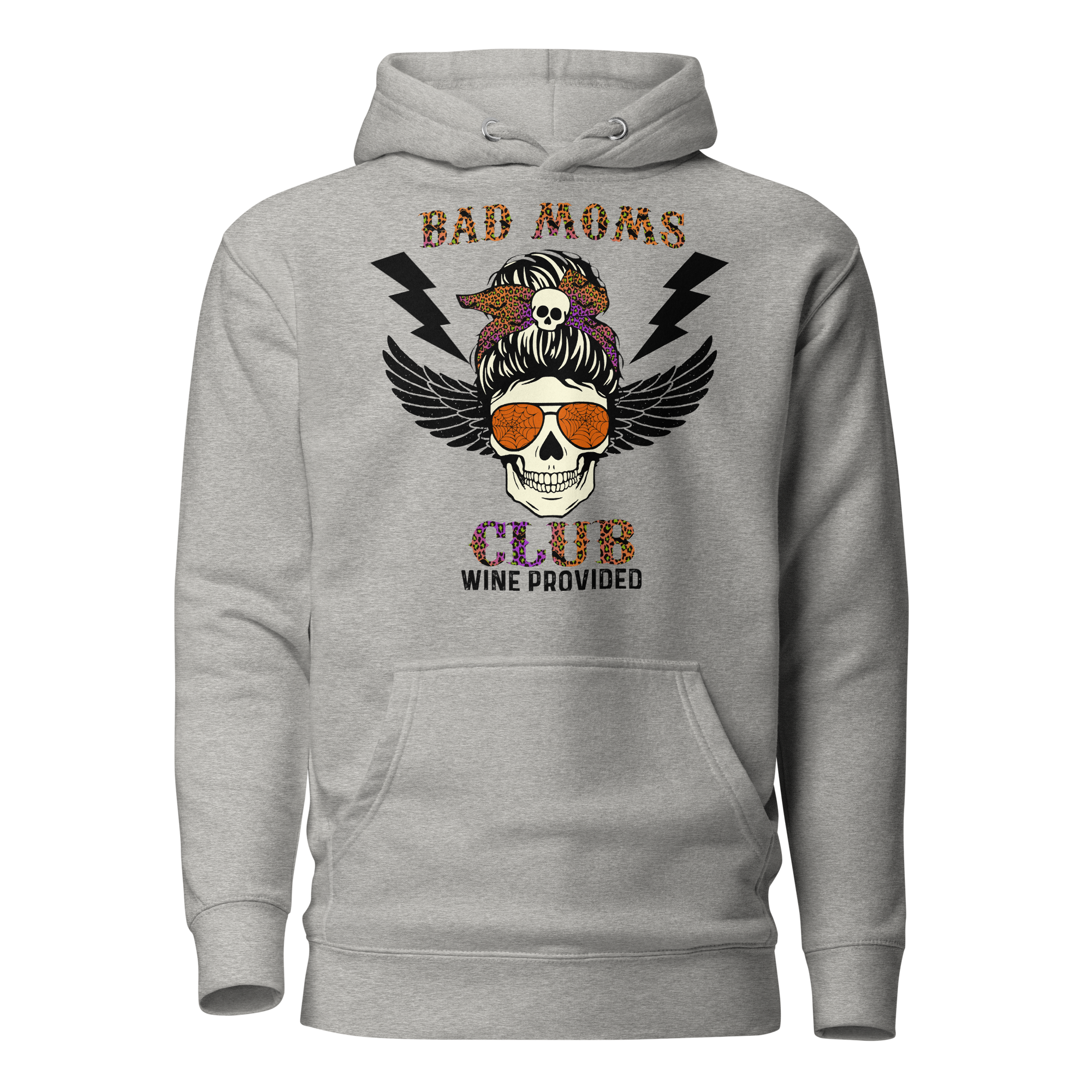 Bad Moms Club, Wine Provided Unisex Hoodie