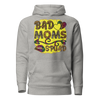 Bad Moms Squad Unisex Hoodie