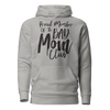 Proud Member Of The Bad Moms Club Unisex Hoodie