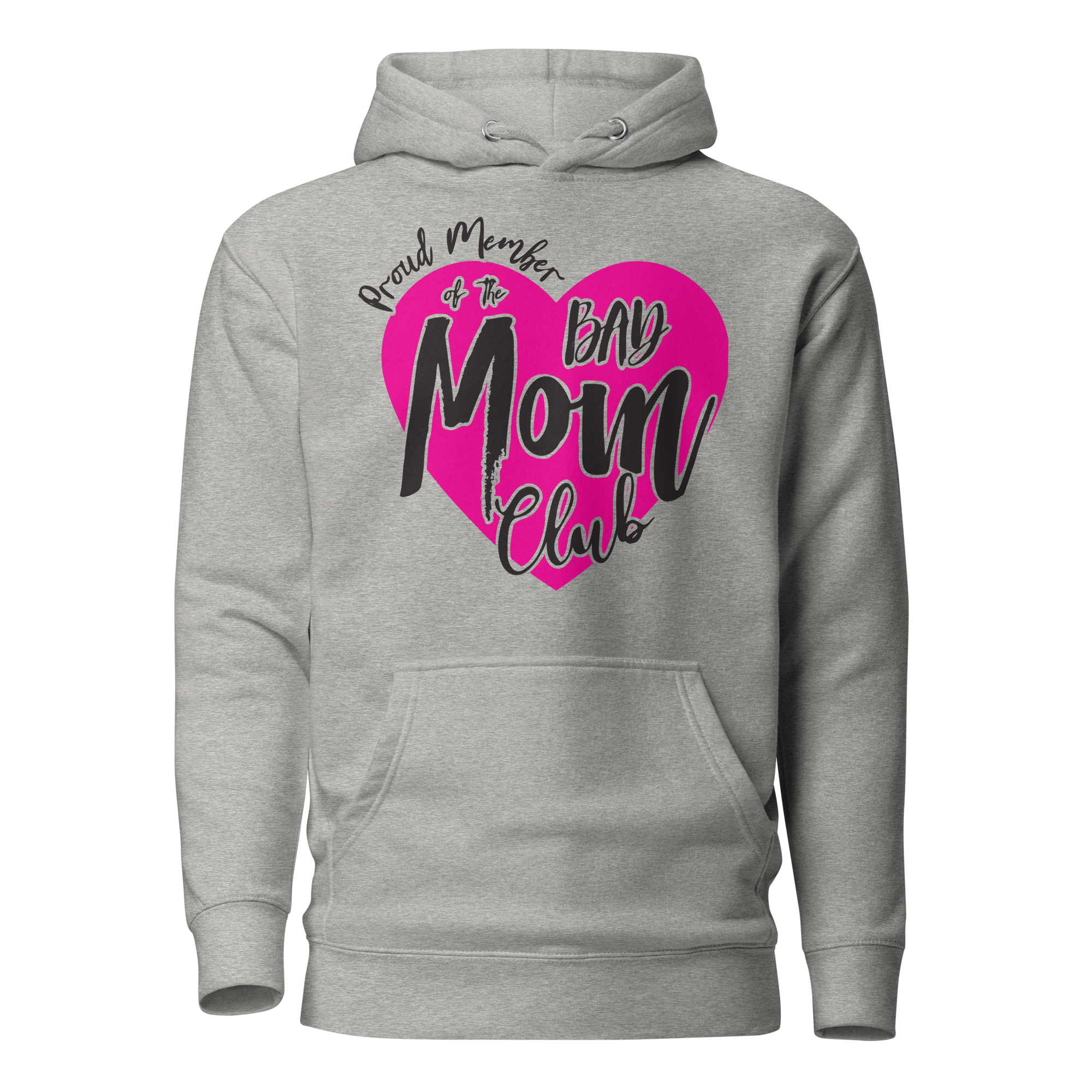 Proud Member Of The Bas Mom Club Unisex Hoodie