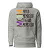 Proud Member Of The Bad Moms Club Unisex Hoodie