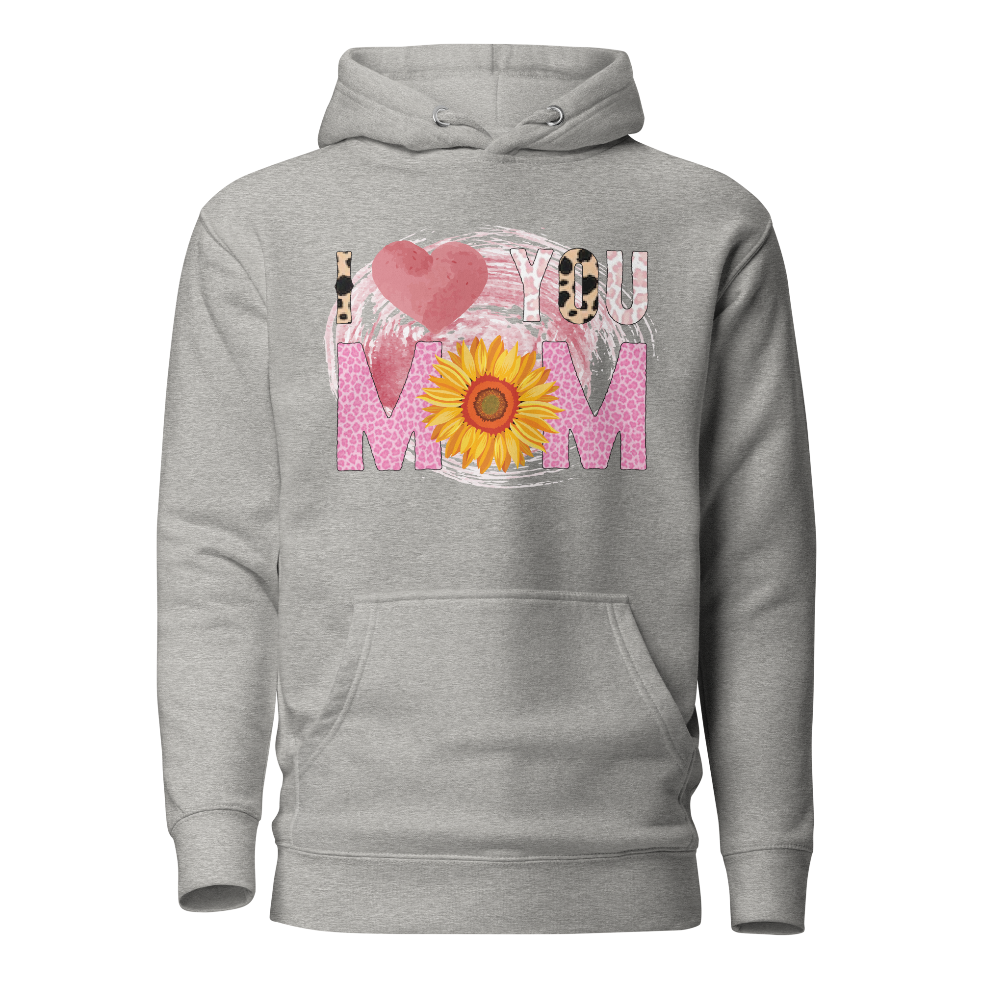 I love You Mom Unisex Hoodie