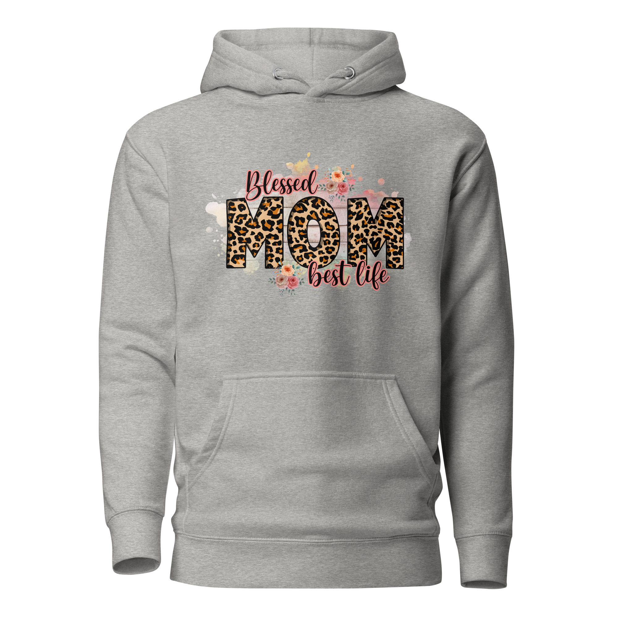 Blessed Mom Best Life Unisex Hoodie