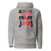 Ask Me About My Dad Jokes Unisex Hoodie