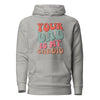 Your Dad Is My Cardio Unisex Hoodie