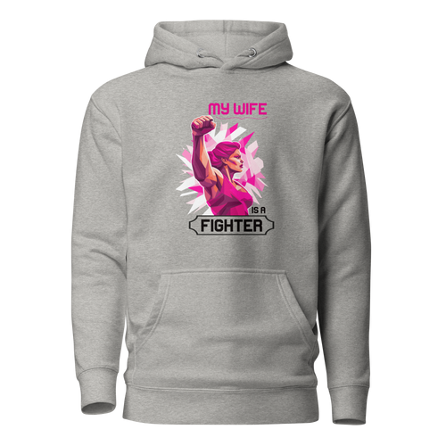 My Wife Is A Fighter Unisex Hoodie