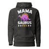 Mamasaurus Rex Unisex Hoodie