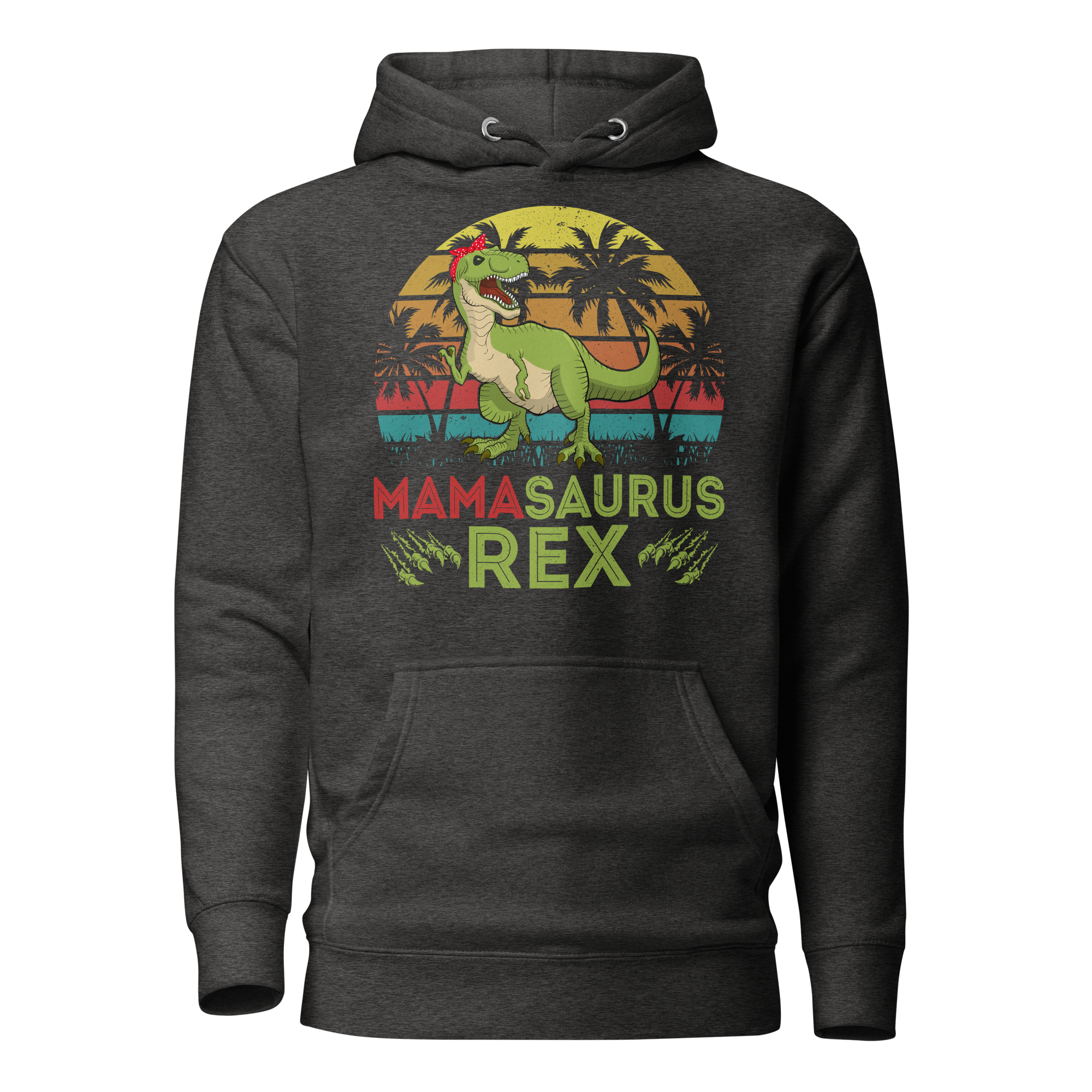 Mamasaurus Rex Unisex Hoodie