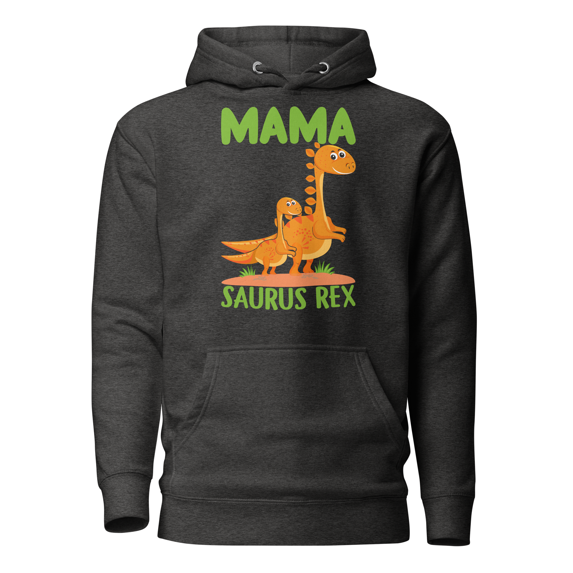 Mamasaurus Rex Unisex Hoodie