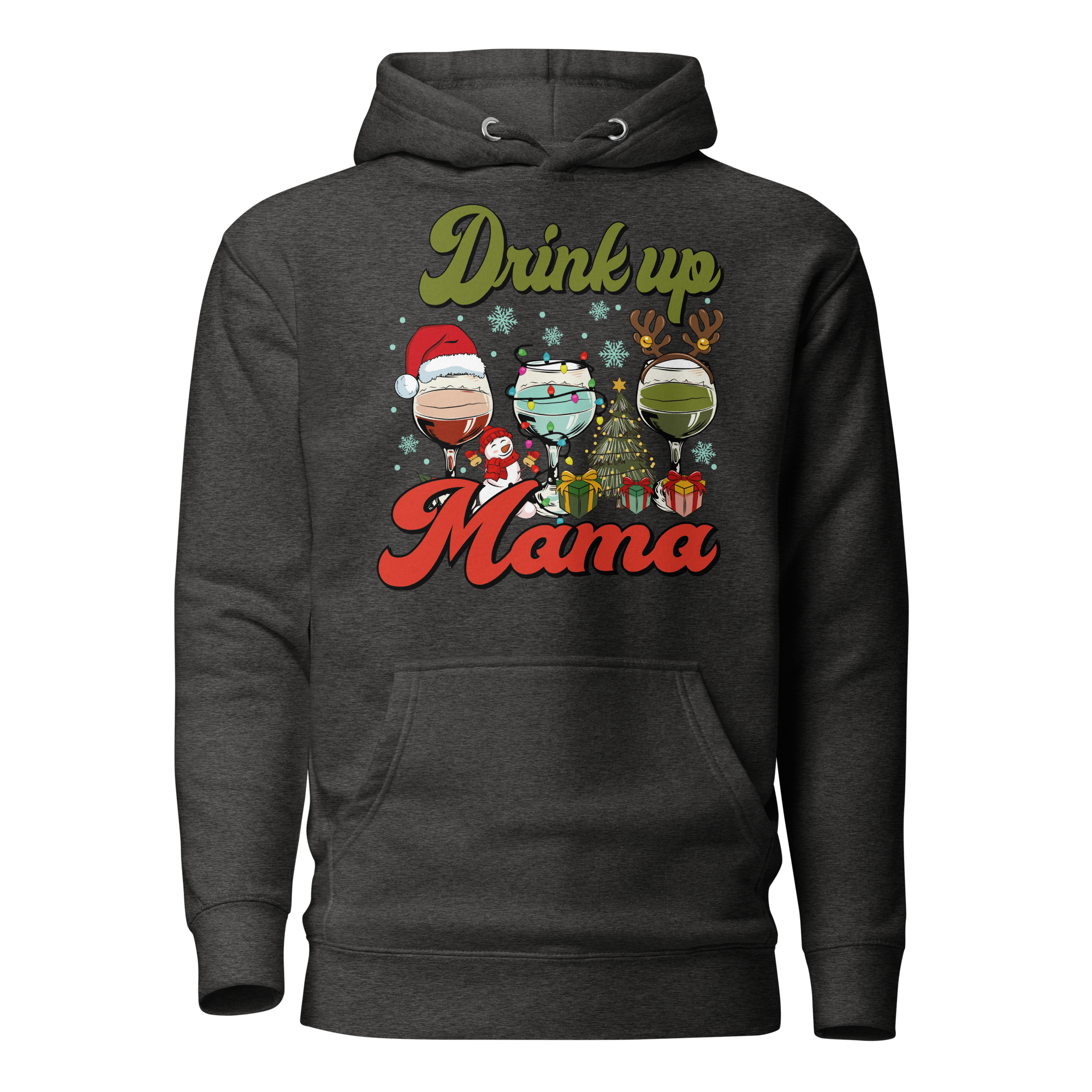 Drink Up Mama Unisex Hoodie