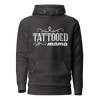 Tattooed Mama Unisex Hoodie