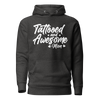 tattooed and awesome mom Unisex Hoodie