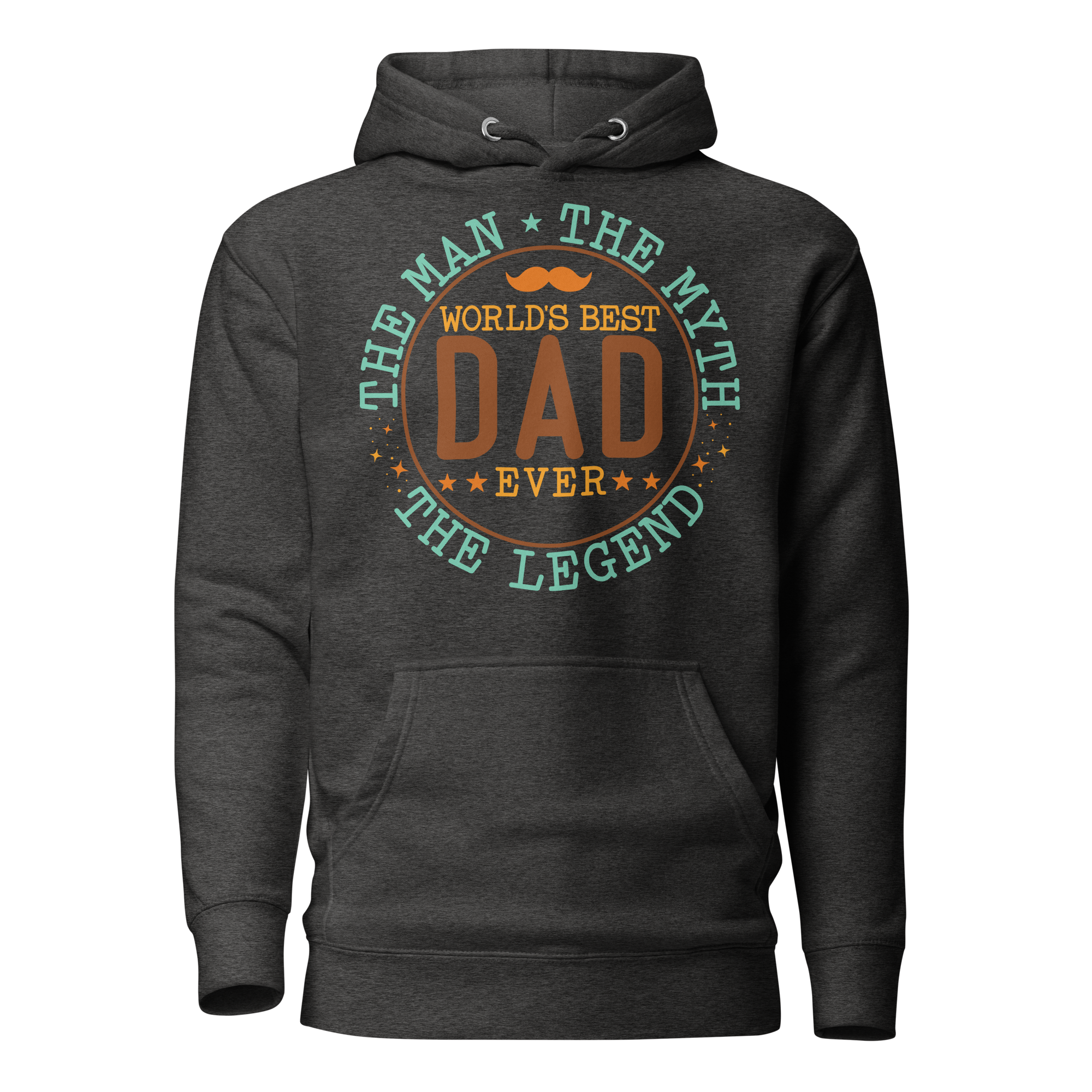 World's Best Dad Ever The Man The Myth The Legend Unisex Hoodie