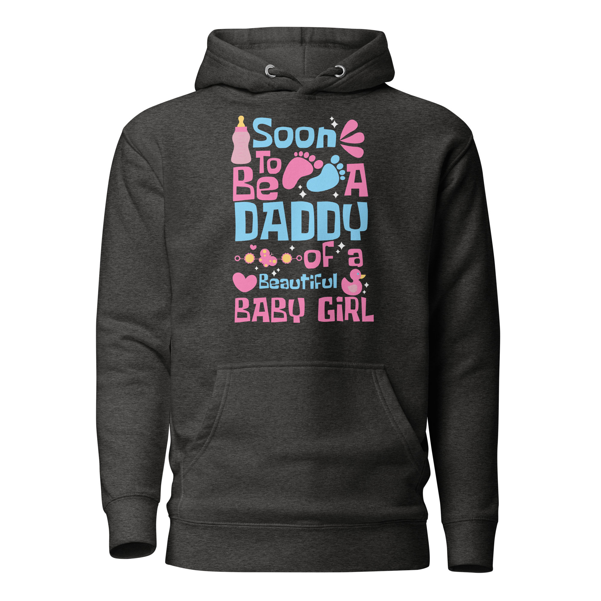 Soon To Be A Daddy Of A Beautiful Baby Girl Unisex Hoodie