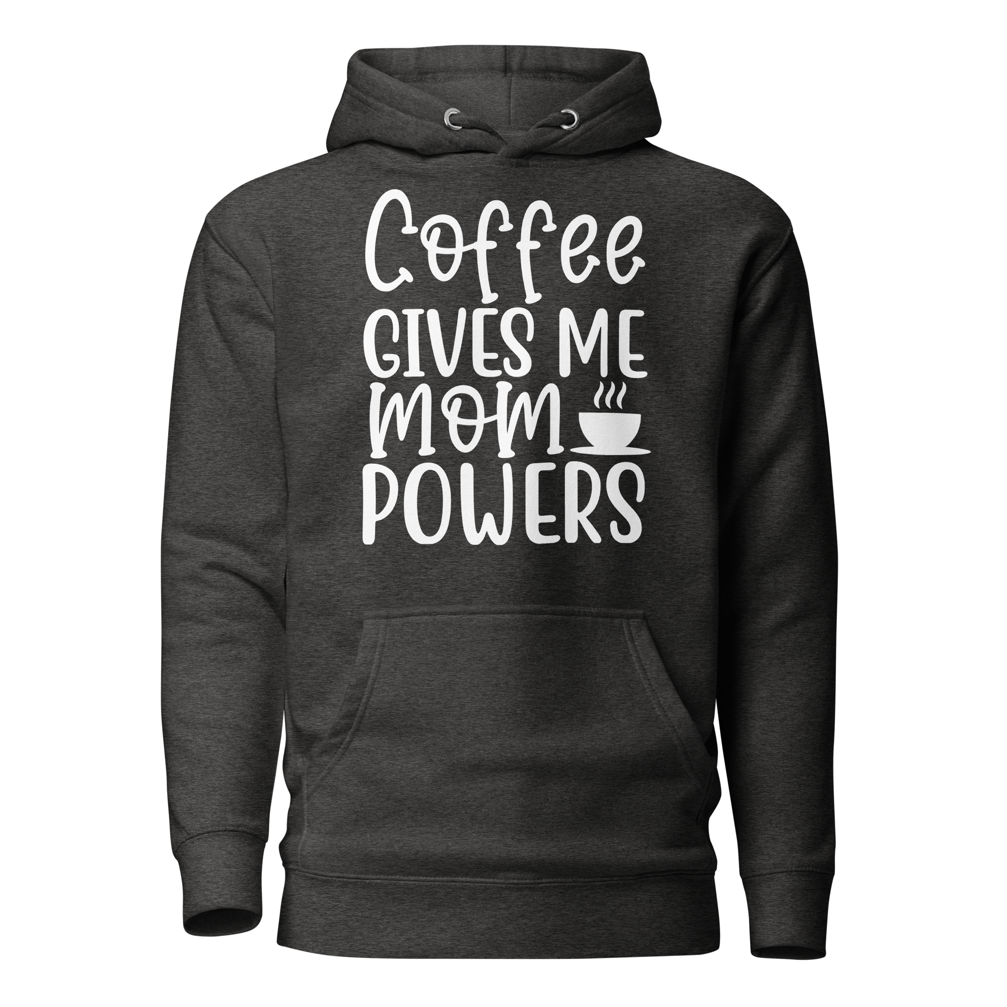 Coffee Gives Me Mom Powers Unisex Hoodie