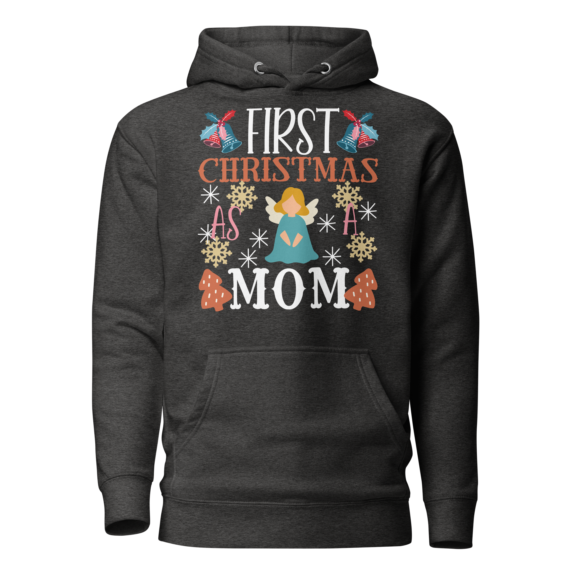 First Christmas As A Mom Unisex Hoodie