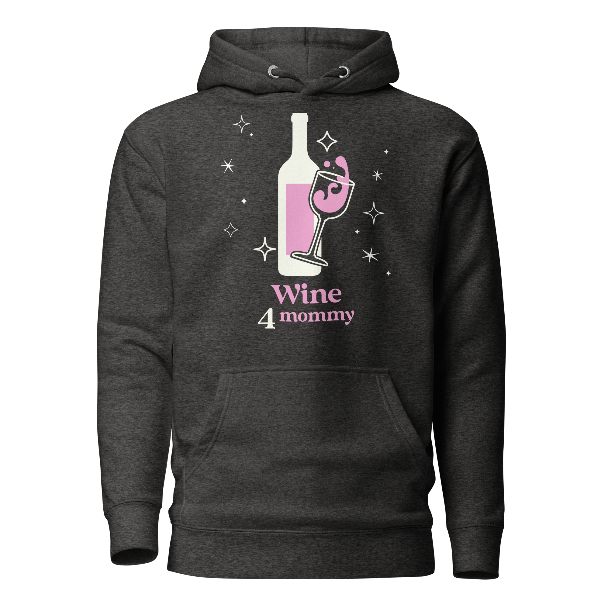 Wine For Mommy Unisex Hoodie