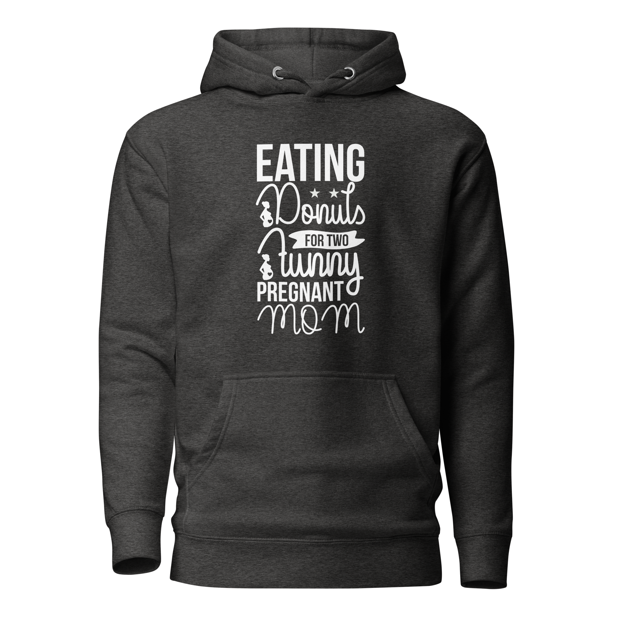 Eating Donuts For Two Funny Pregnant Mom Unisex Hoodie