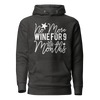 No More Wine For 9 Months Unisex Hoodie