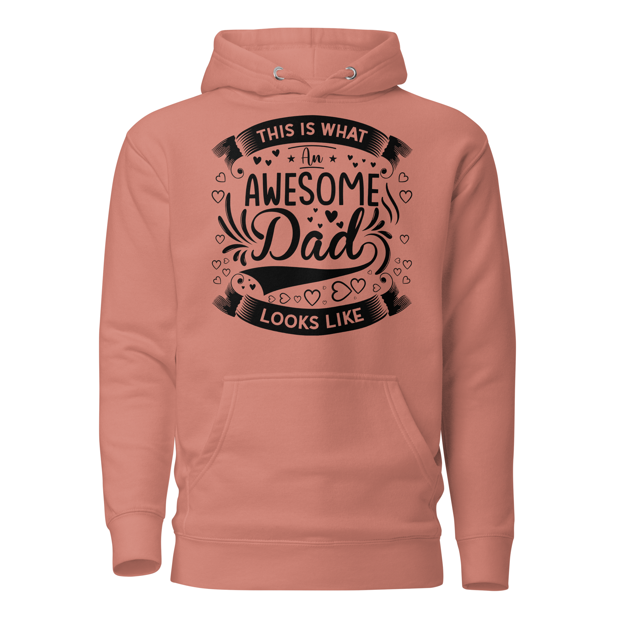 This Is What An Awesome Dad Looks Like Unisex Hoodie