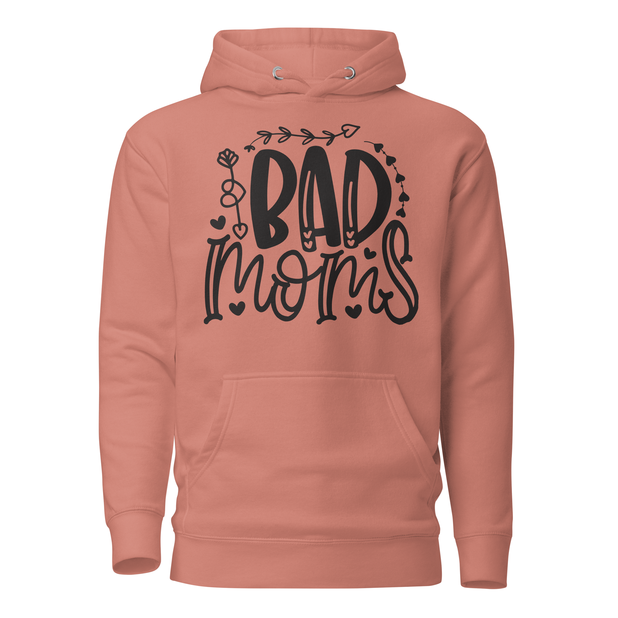 Bad Moms Unisex Hoodie