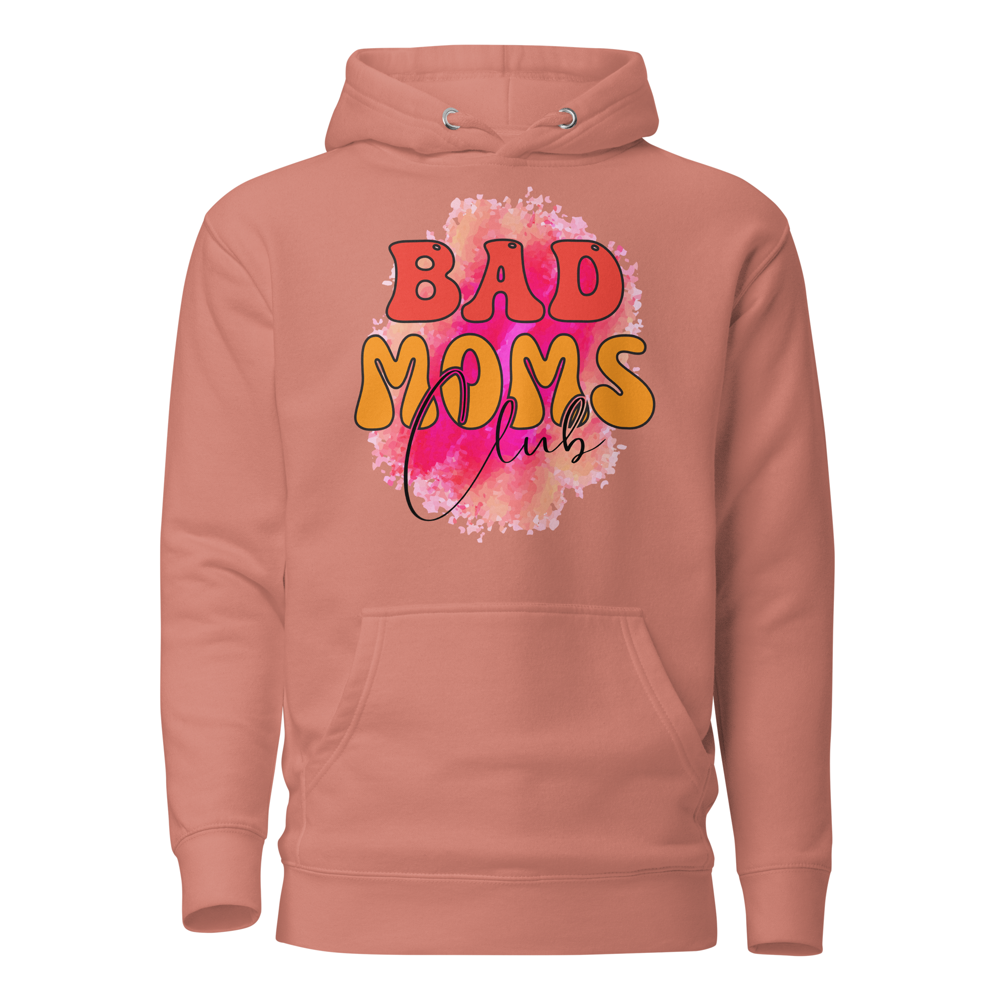 Bad Moms Club Unisex Hoodie