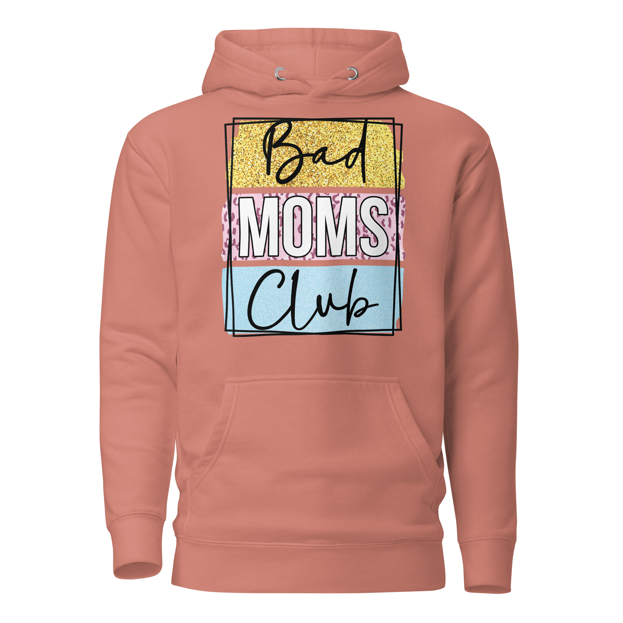 Bad Moms Club Unisex Hoodie