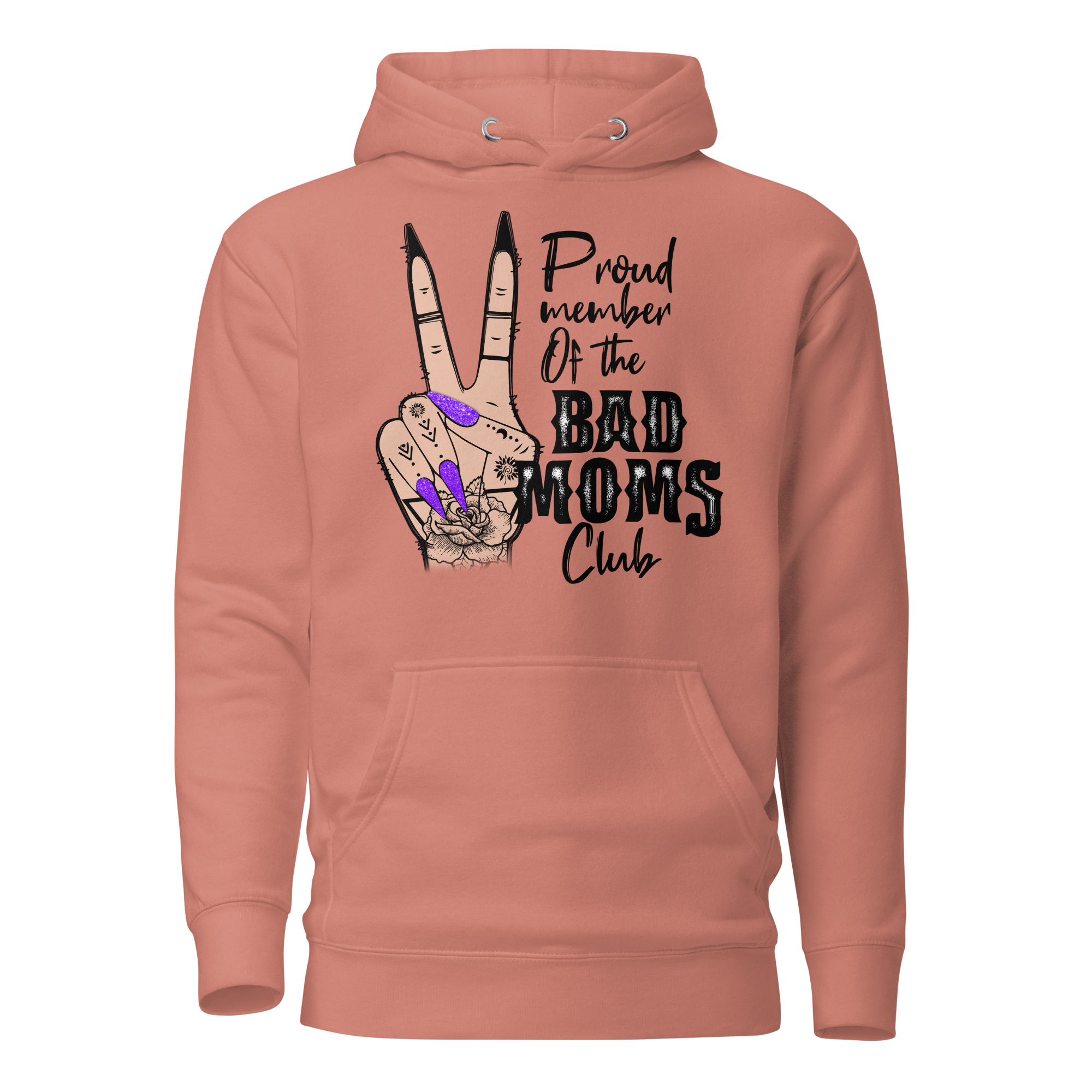 Proud Member Of The Bad Moms Club Unisex Hoodie