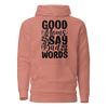 Good Moms Say Bad Words Unisex Hoodie