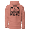 They Call Me Mom Because Partner In Crime Makes Me Sound Like A Bad Influence Unisex Hoodie