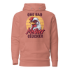 One Bad Mother Clucker Unisex Hoodie