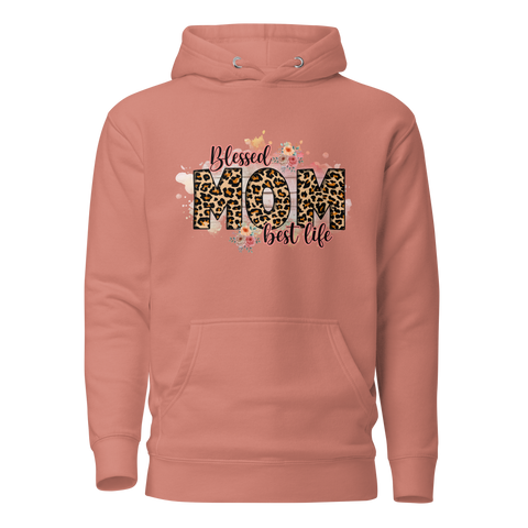 Blessed Mom Best Life Unisex Hoodie