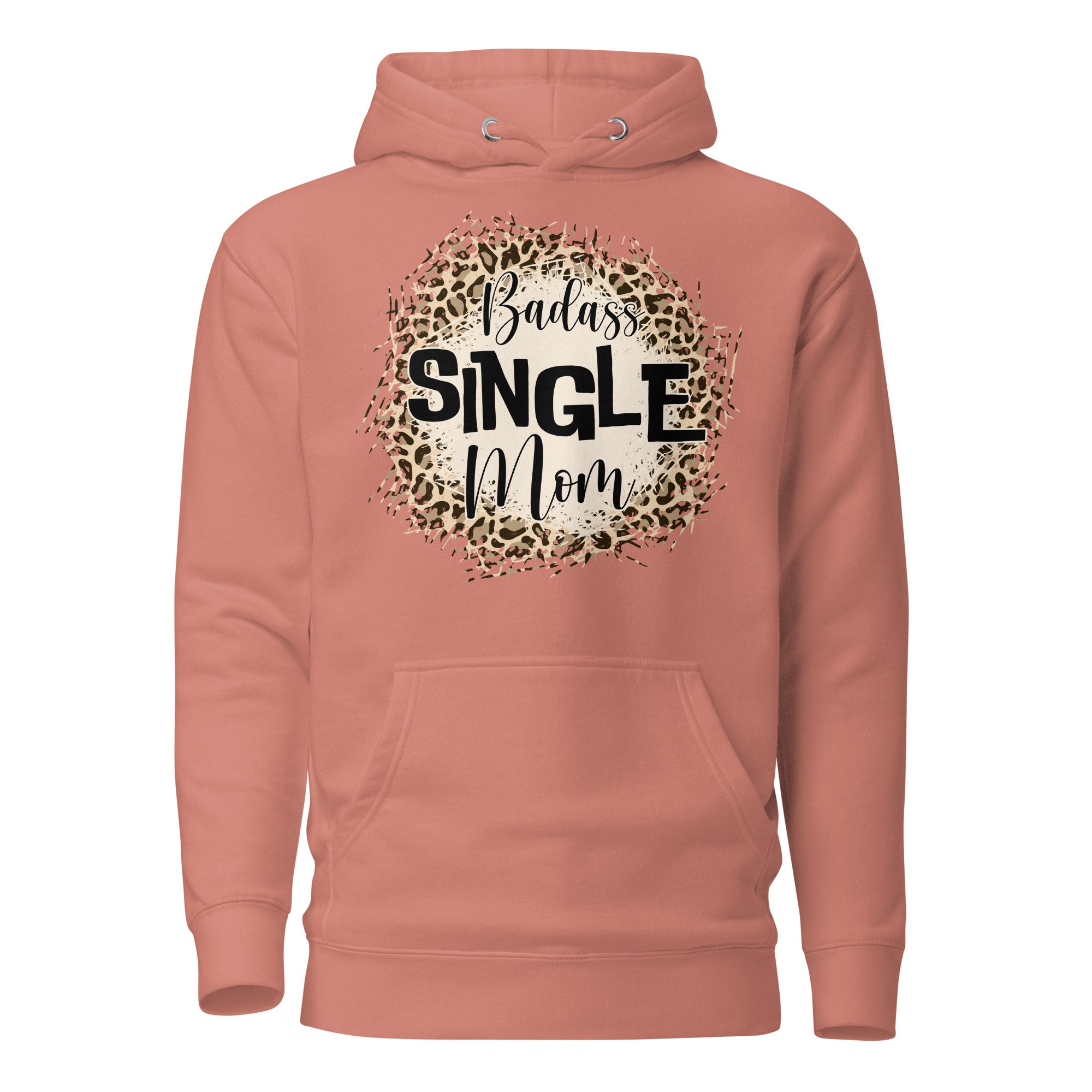 Badass Single Mom Unisex Hoodie