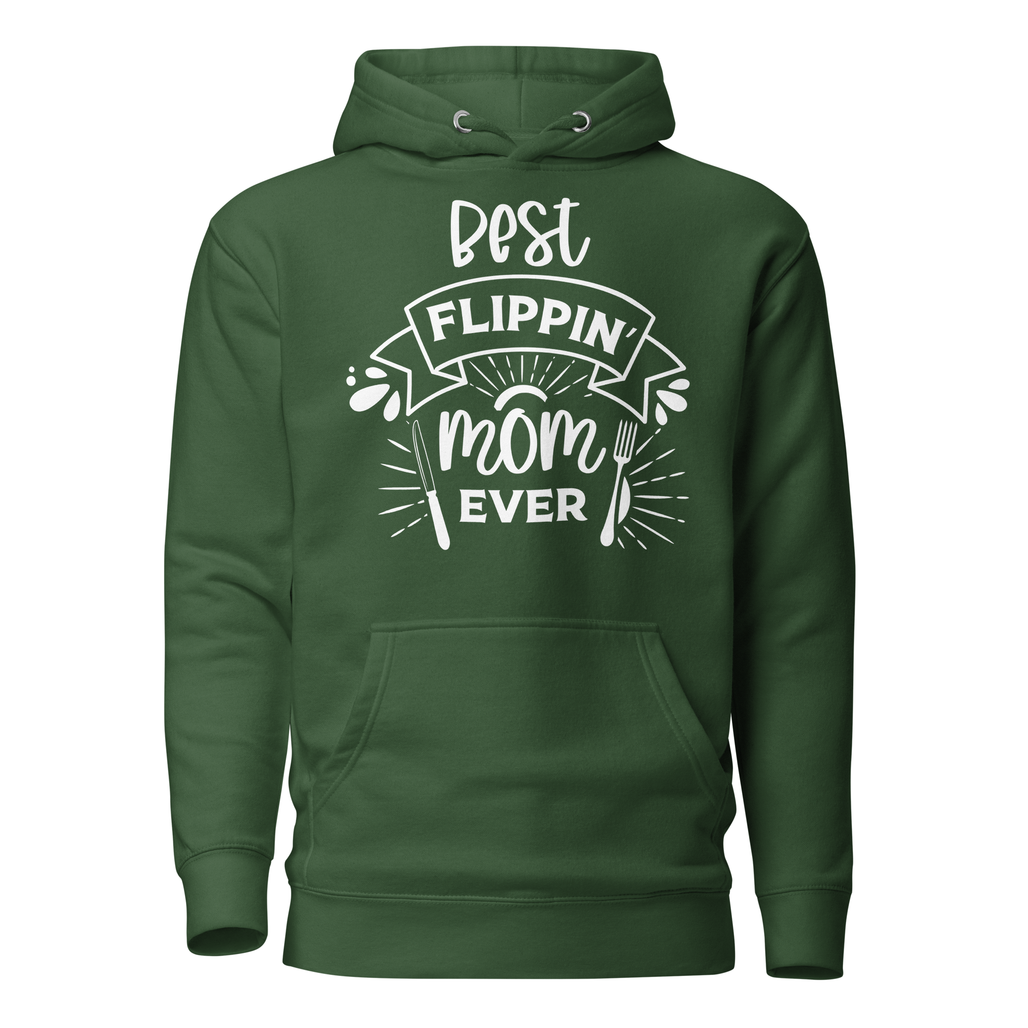 Best Flipping Mom Ever Unisex Hoodie