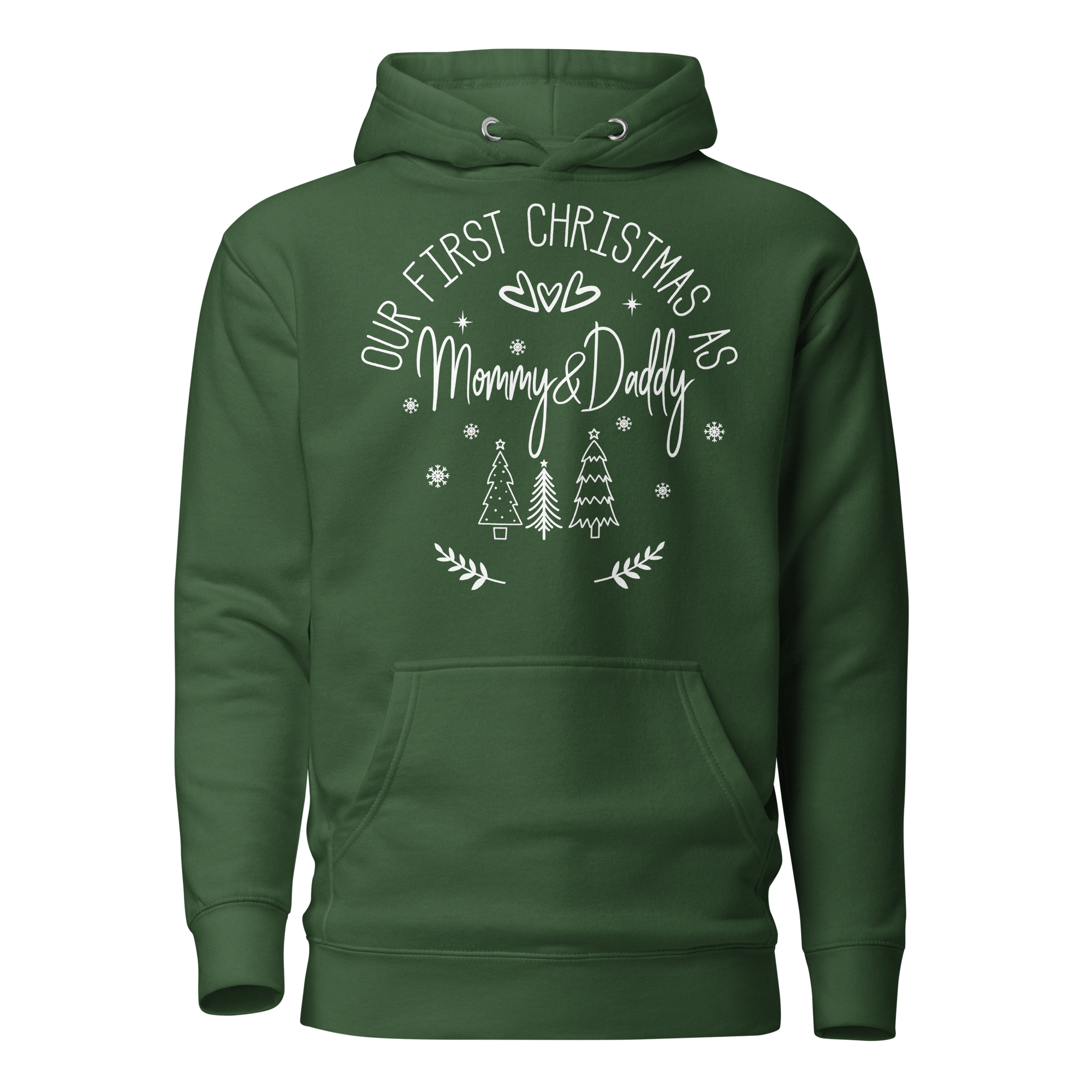 Our First Christmas As Mommy & Daddy Unisex Hoodie