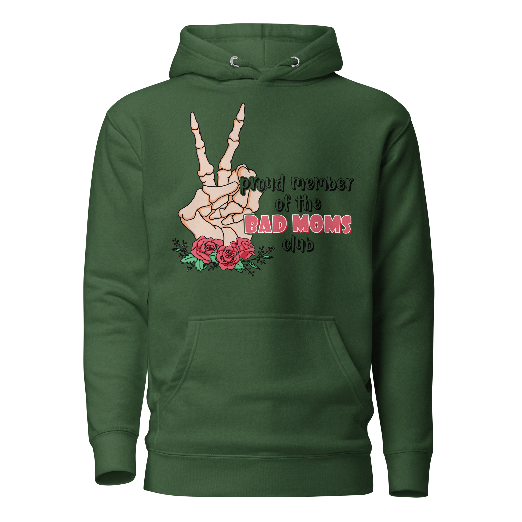 Proud Member Of The Bad Moms Club Unisex Hoodie