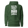 Ask Me About My Dad Jokes Unisex Hoodie