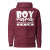 Boy Mama From Son Up To Son Down Unisex Hoodie