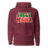 Jolly Mama Unisex Hoodie