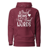 Good Moms Say Bad Words Unisex Hoodie