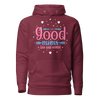 Good Moms Say Bad Words Unisex Hoodie